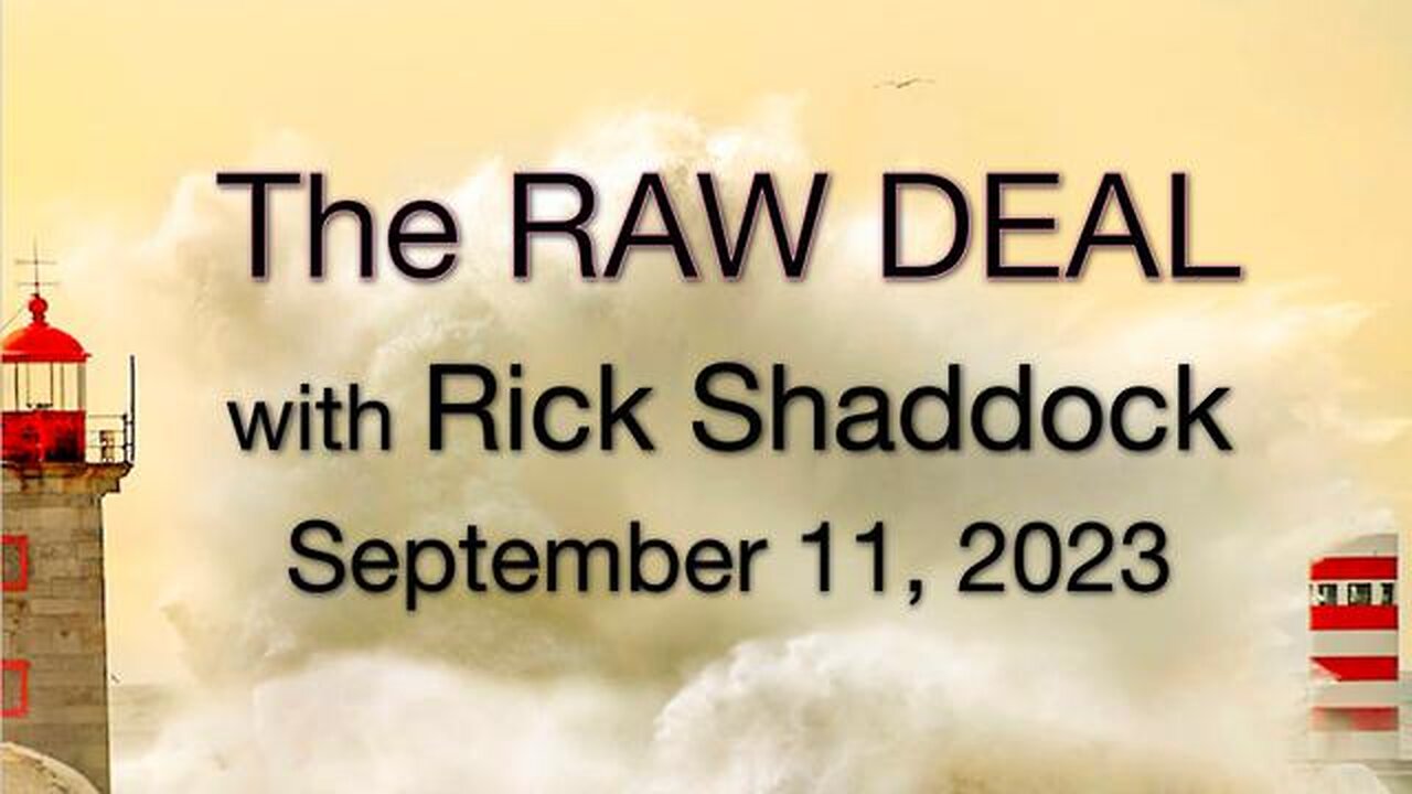 The Raw Deal (11 September 2023) with Rick Shaddock