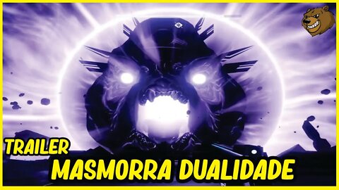 DESTINY 2│ TRAILER NOVA MASMORRA DUALIDADE