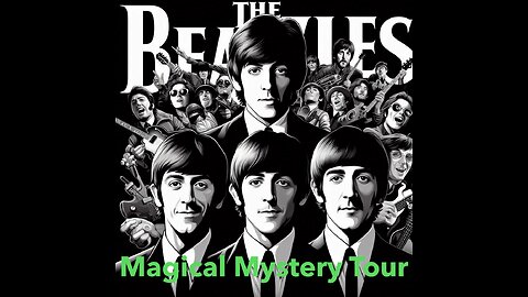 The Beatles - Magical Mystery Tour