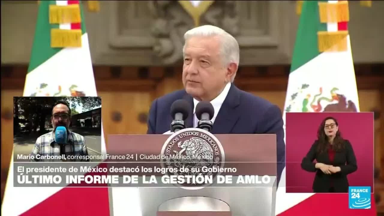 Informe desde Ciudad de México: AMLO defendió sus logros en el último informe de gestión