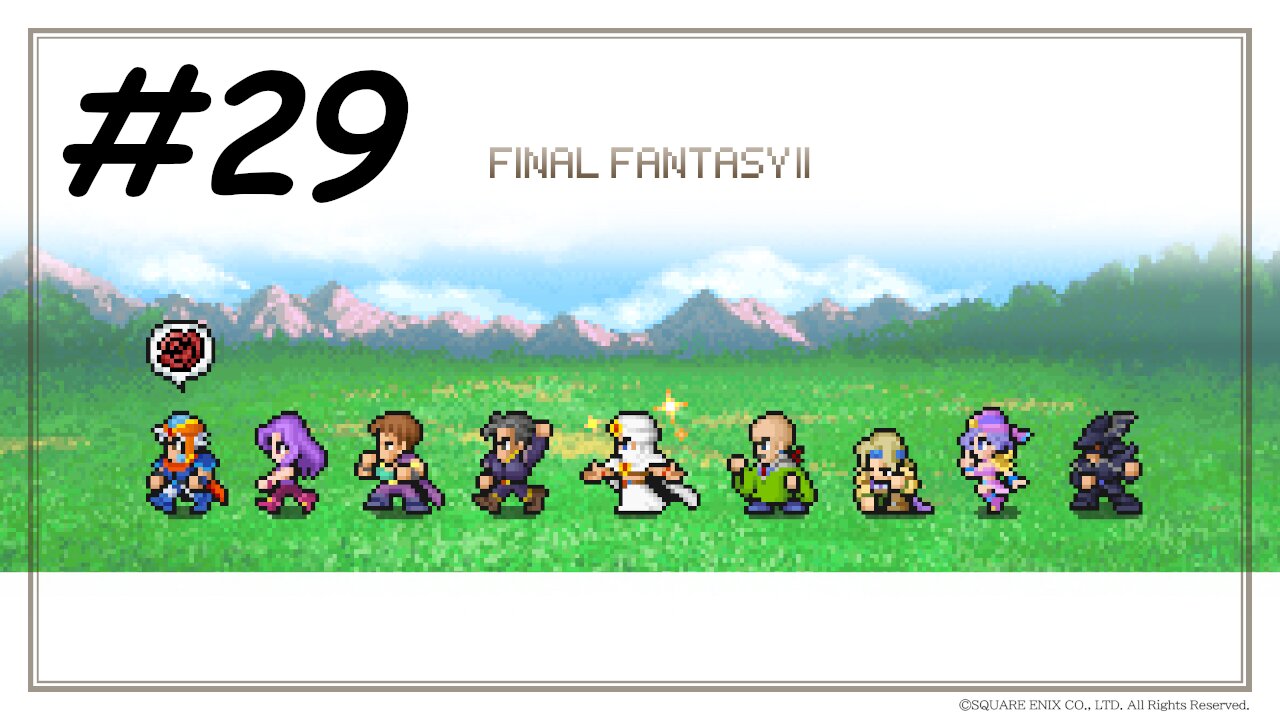 [Blind] Let's Play Final Fantasy 2 Pixel Remaster - Part 29