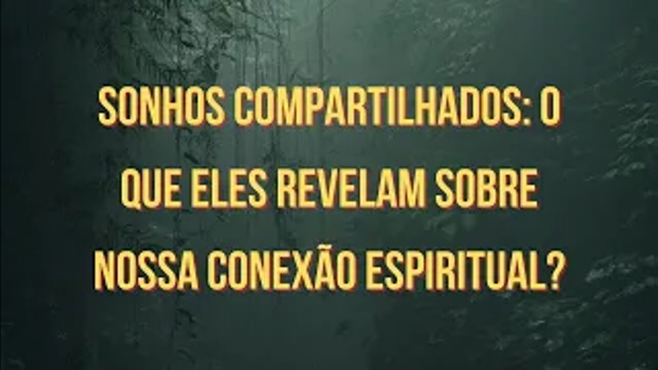 Sonhos em sintonia _ O que significa quando você tem um sonho semelhante ao de outra pessoa _