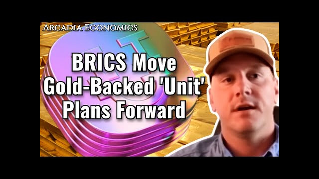 BRICS Move Gold-Backed 'Unit' Plans Forward Ahead Of October Meeting In Kazan