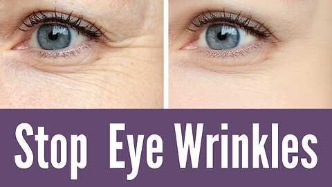 Reduce Eye Wrinkles