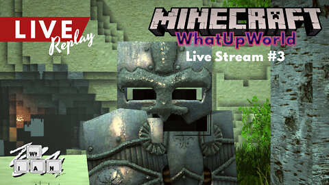 Minecraft Live Stream Exclusively on Rumble.com | Lets Play | WhatUpWorld #3