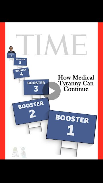 Medical Tyranny With Never Ending Boosters