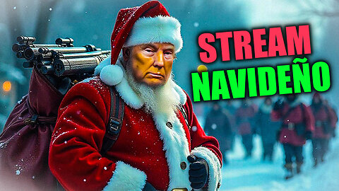 🟢 STREAM NAVIDEÑO