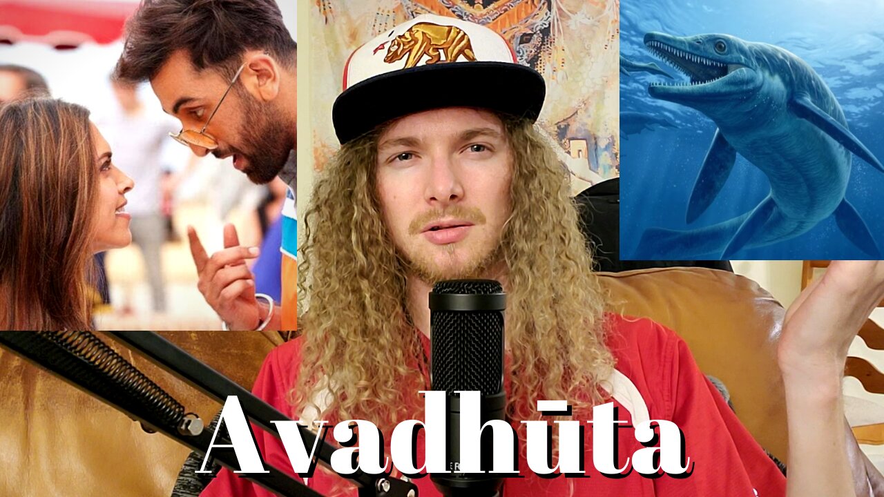 Tamasha, Ichthyosaurs, Pastlife Tendencies, Avadhuta, & Zenki || Vlog #03