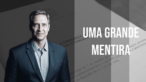 Uma grande mentira, a minha coluna na Gazeta do Povo