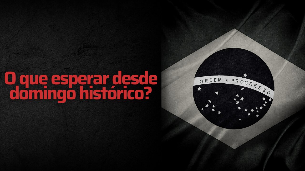 O que esperar desde domingo histórico?