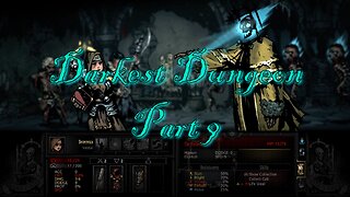 REVENGE: DARKEST DUNGEON - Part 9