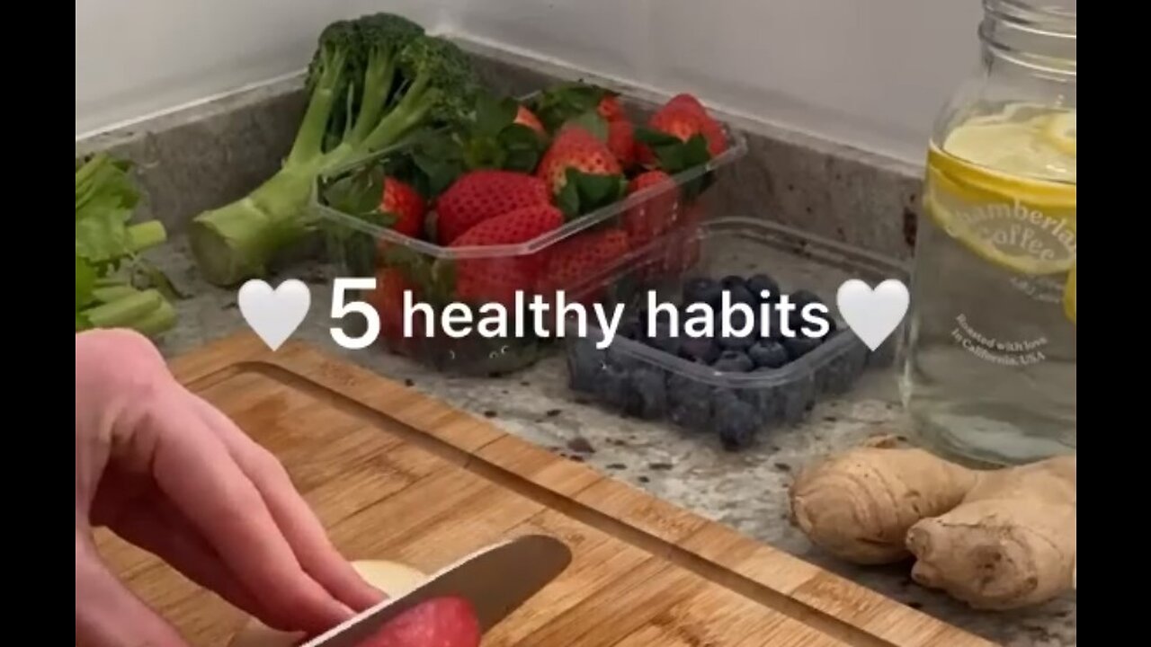 5 Healthy Habits That Will Change Your Life