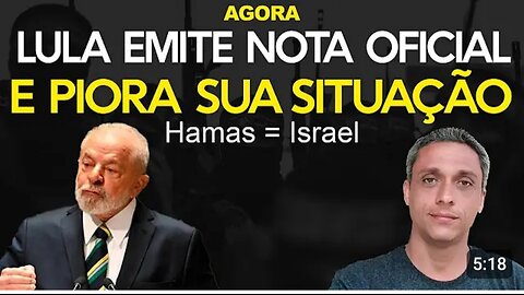 In Brazil, former prisoner LULA issues an official note equating HAMAS terrorists with Israel.