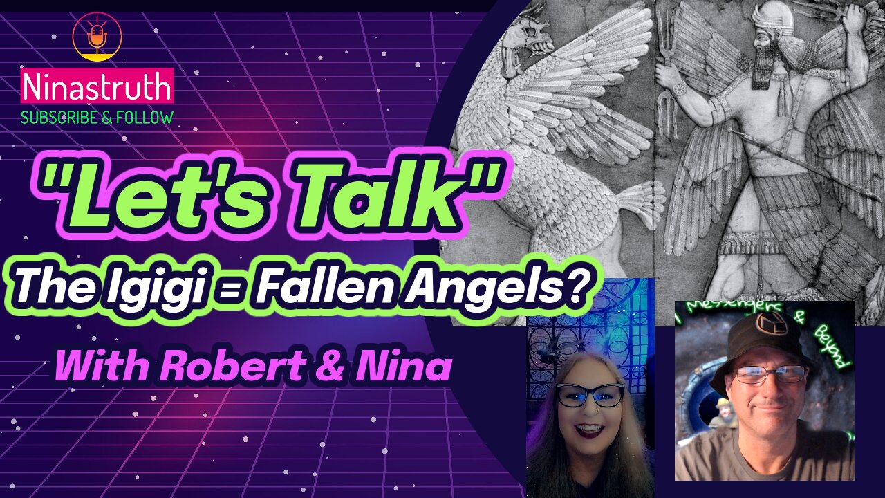 ✨Let's Talk✨ The Igigi = Fallen Angels?