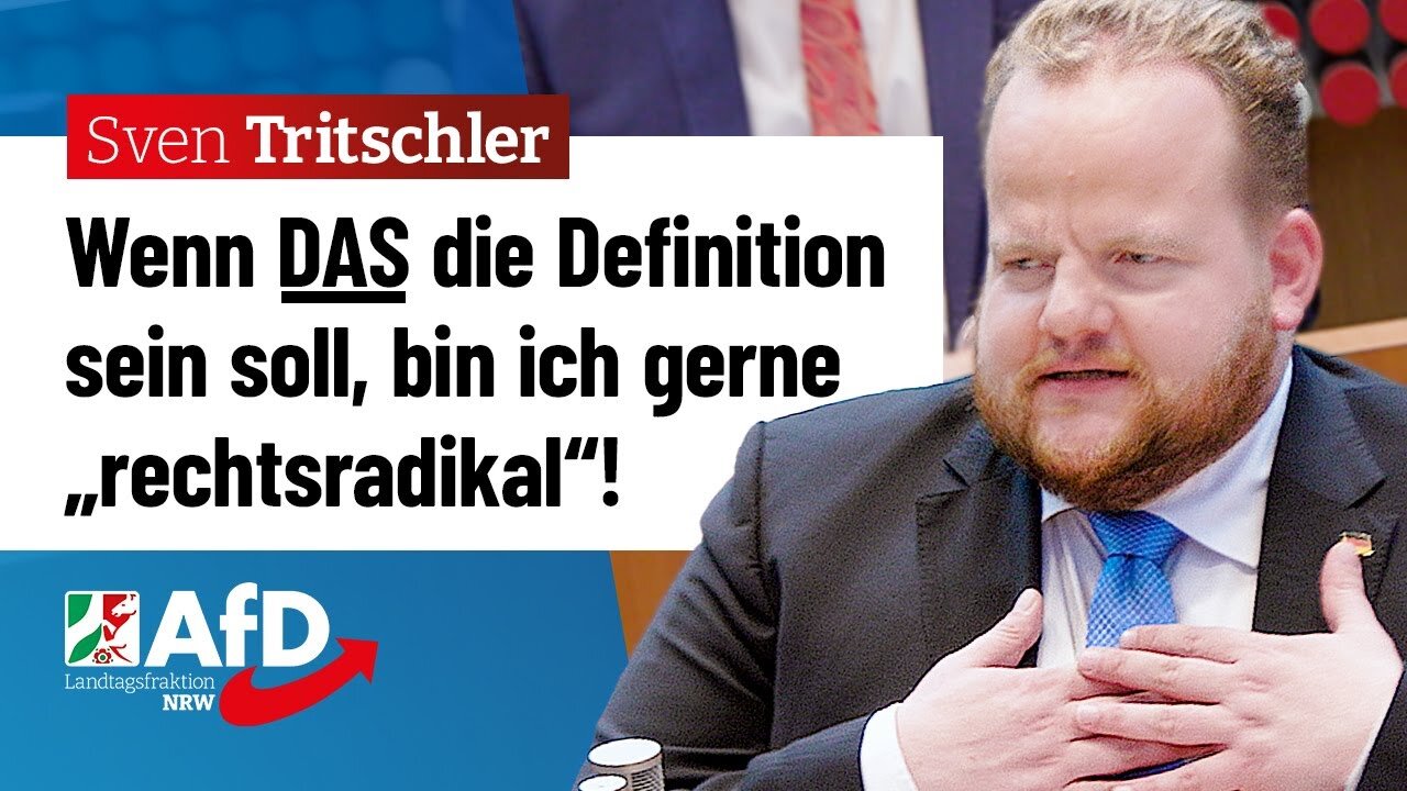 Wenn DAS die Definition sein soll, bin ich gerne „rechtsradikal“! – Sven Tritschler (AfD)🙈