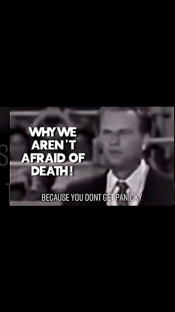 WHY WE ARENT AFRAID OF DEATH! BILLY GRAHAM