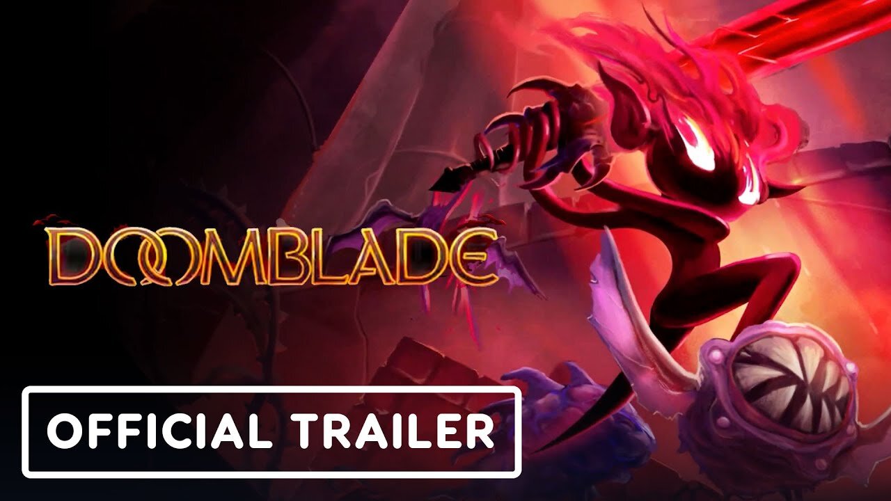 Doomblade - Official Launch Trailer