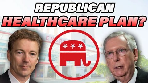 Republicans Need A Healthcare Plan