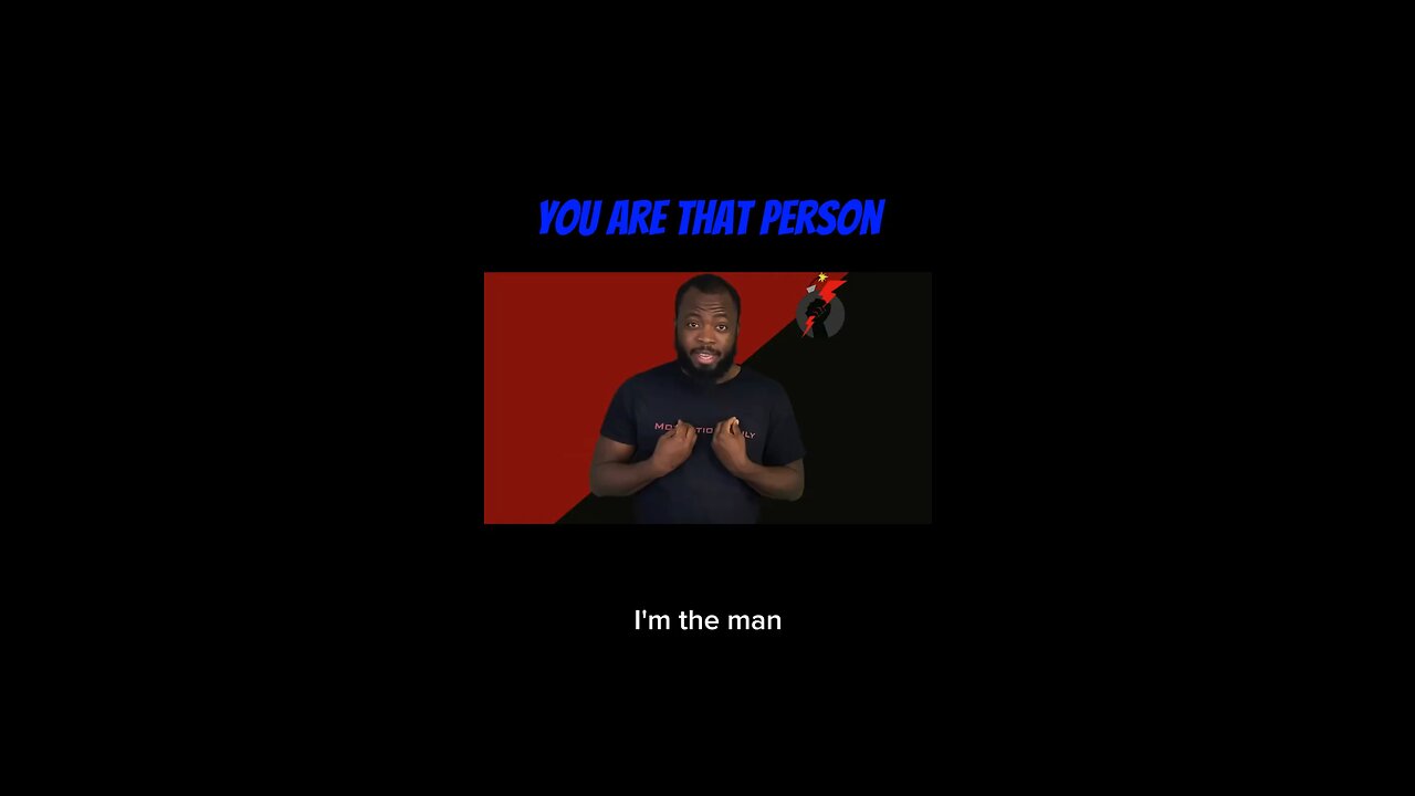 You Are That Person #dayodman #thestuff #thatperson #eeyayyahh #motivation