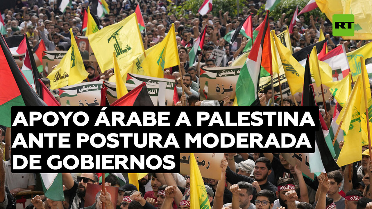 El mundo árabe se solidariza con Palestina frente a la postura moderada de sus gobiernos