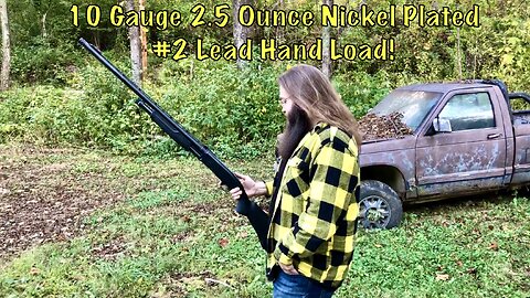 10 Gauge 2.5 Ounce #2 Lead Hand Load Range Test + Shooting Some Clays