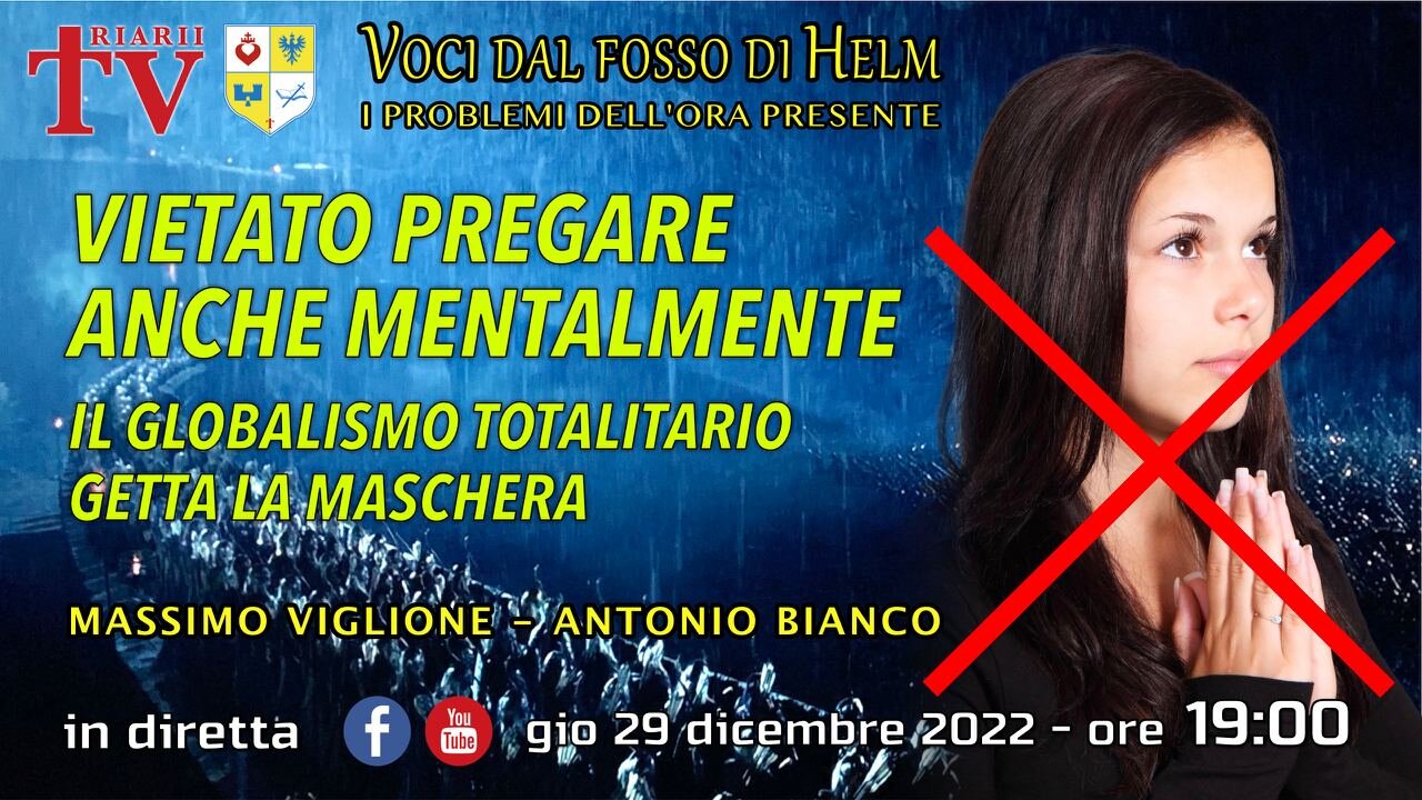 VOCI DAL FOSSO DI HELM - VIETATO PREGARE, ANCHE MENTALMENTE