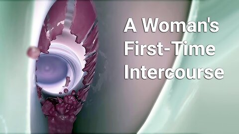 A Woman's FirstTime Intercourse-Reallife experiences#WomansFirstTime #RealLifeExperiences