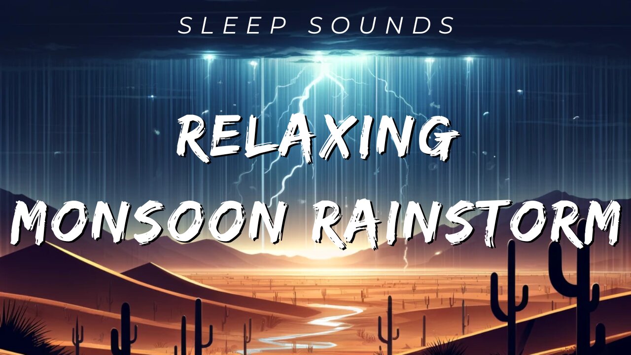 Relaxing Monsoon Rain Sounds for Deep Sleep