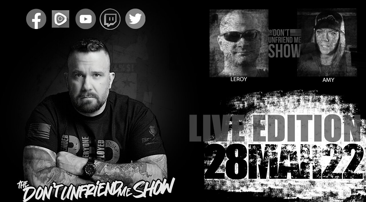 28MAR22 LIVE VERSION | The Don't Unfriend Me