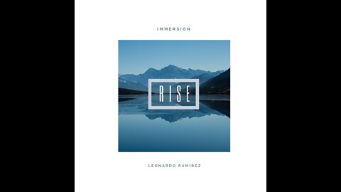 Immersion: Rise