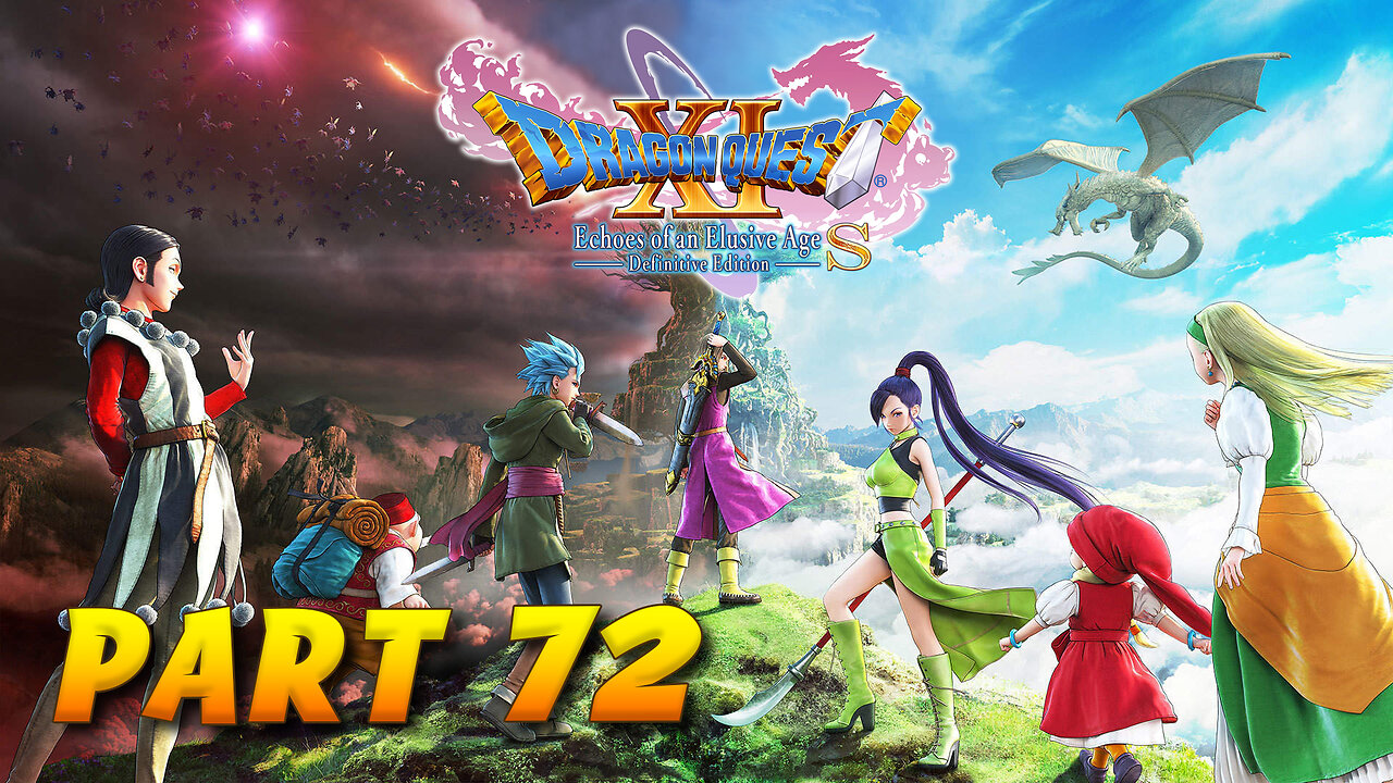 Dragon Quest XI S Part 72 - Ending