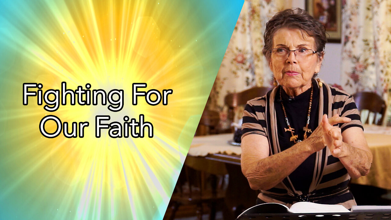 Fighting For Our Faith (Full Message)