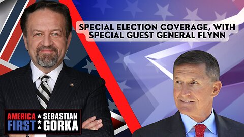 Sebastian Gorka FULL SHOW: Special Election coverage, with special guest General Flynn