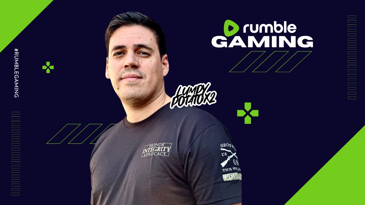 We Gaming on Rumble - #RumbleGaming