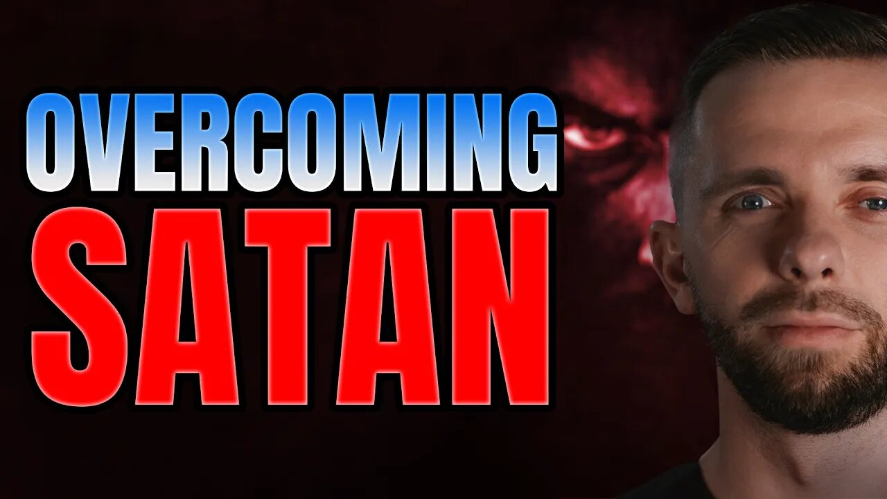 How to Have Victory Over Satan in Your Life