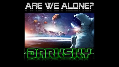 Are We Alone?