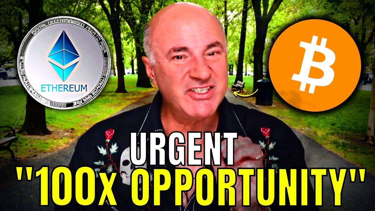 'Everyone Will MISS This Opportunity...' - Kevin O'Leary INSANE New Bitcoin & Ethereum Prediction