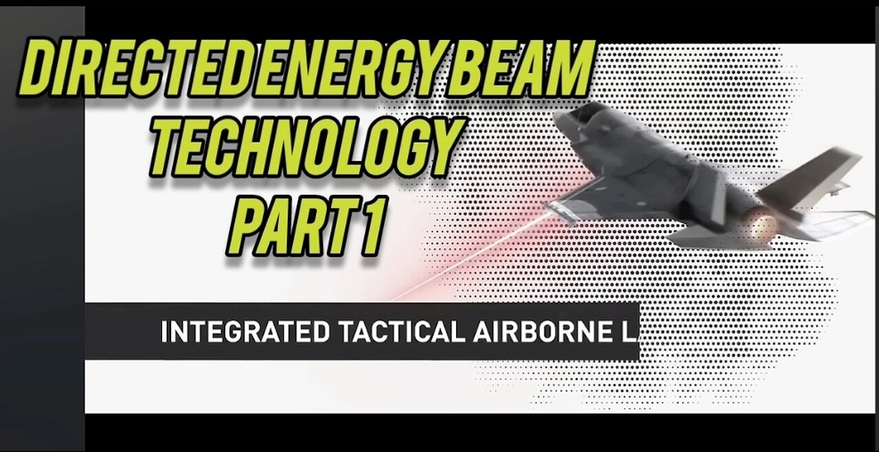 Directed Energy Beam Technology