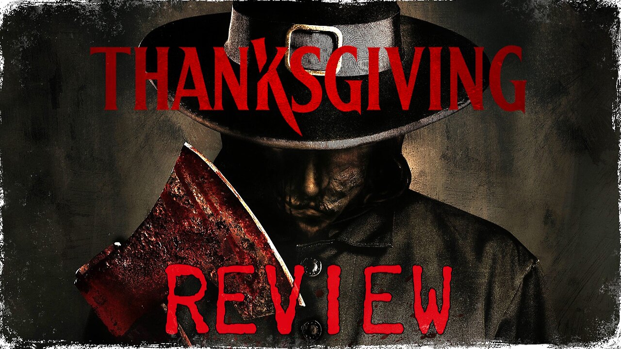 'THANKSGIVING': IMPROMPTU REVIEW