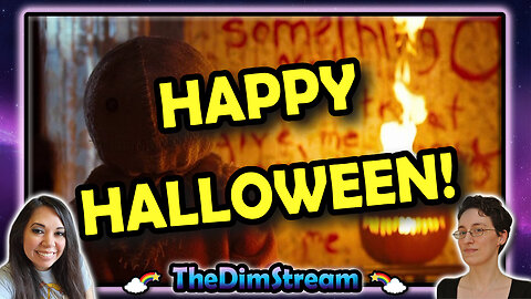 TheDimStream LIVE! Happy Halloween! (Movies Listed in Description)