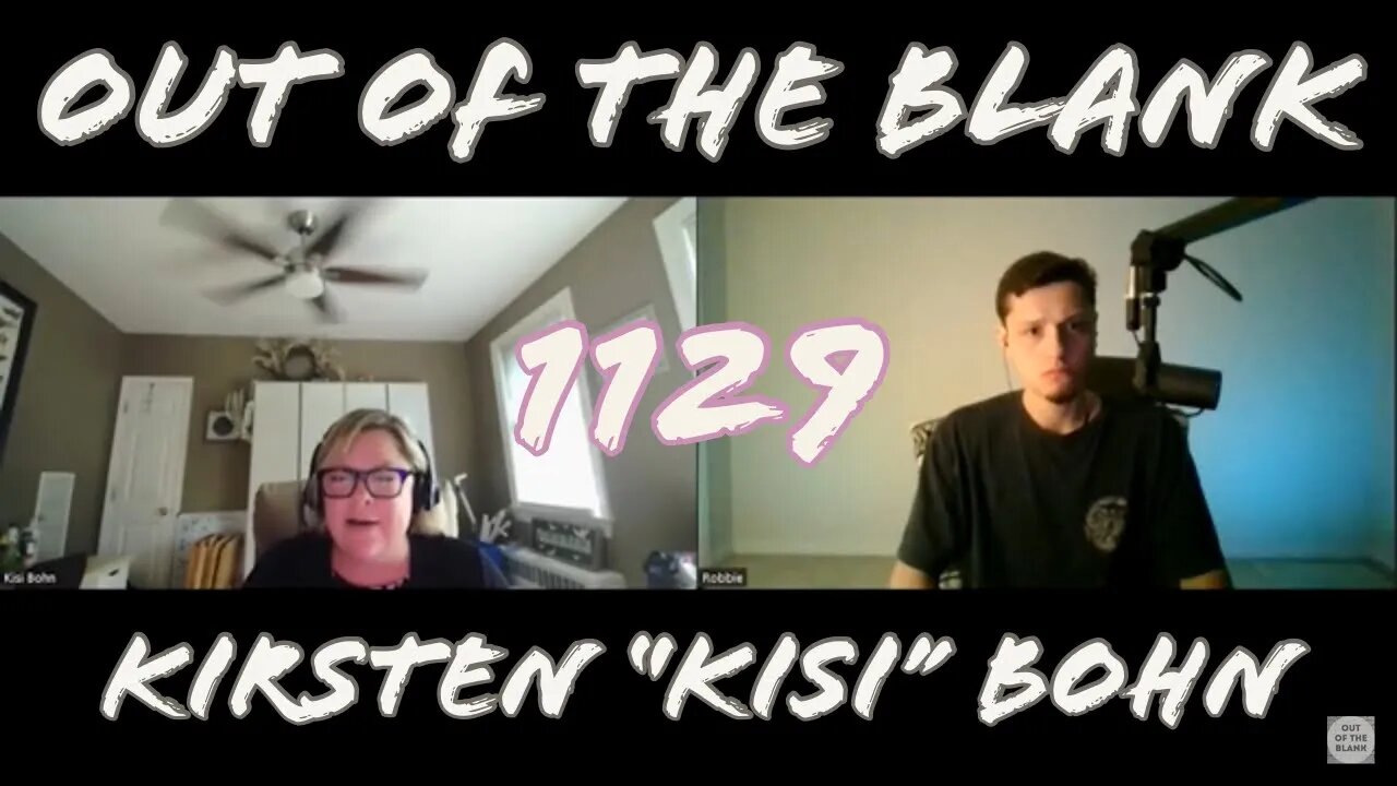 Out Of The Blank #1129 - Kirsten "Kisi" Bohn