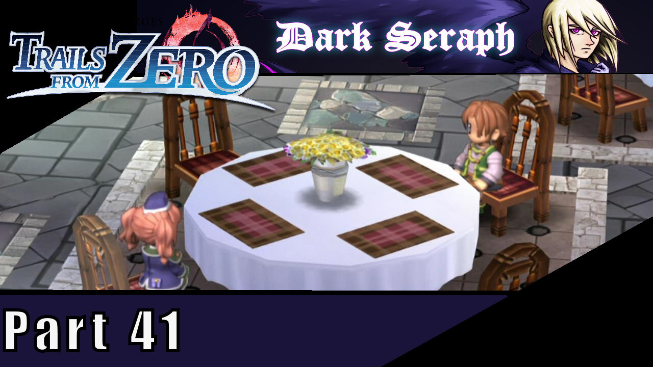 The Legend of Heroes, Trails From Zero, Part 41, Anton, The Lovesick Puppy