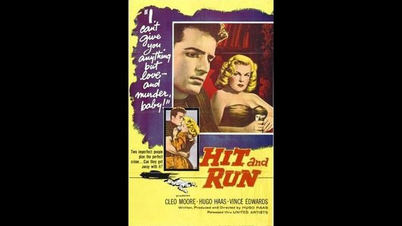 Hit and Run 1957 Drama Noir Movie Cleo Moore, Hugo Haas & Vince Edwards