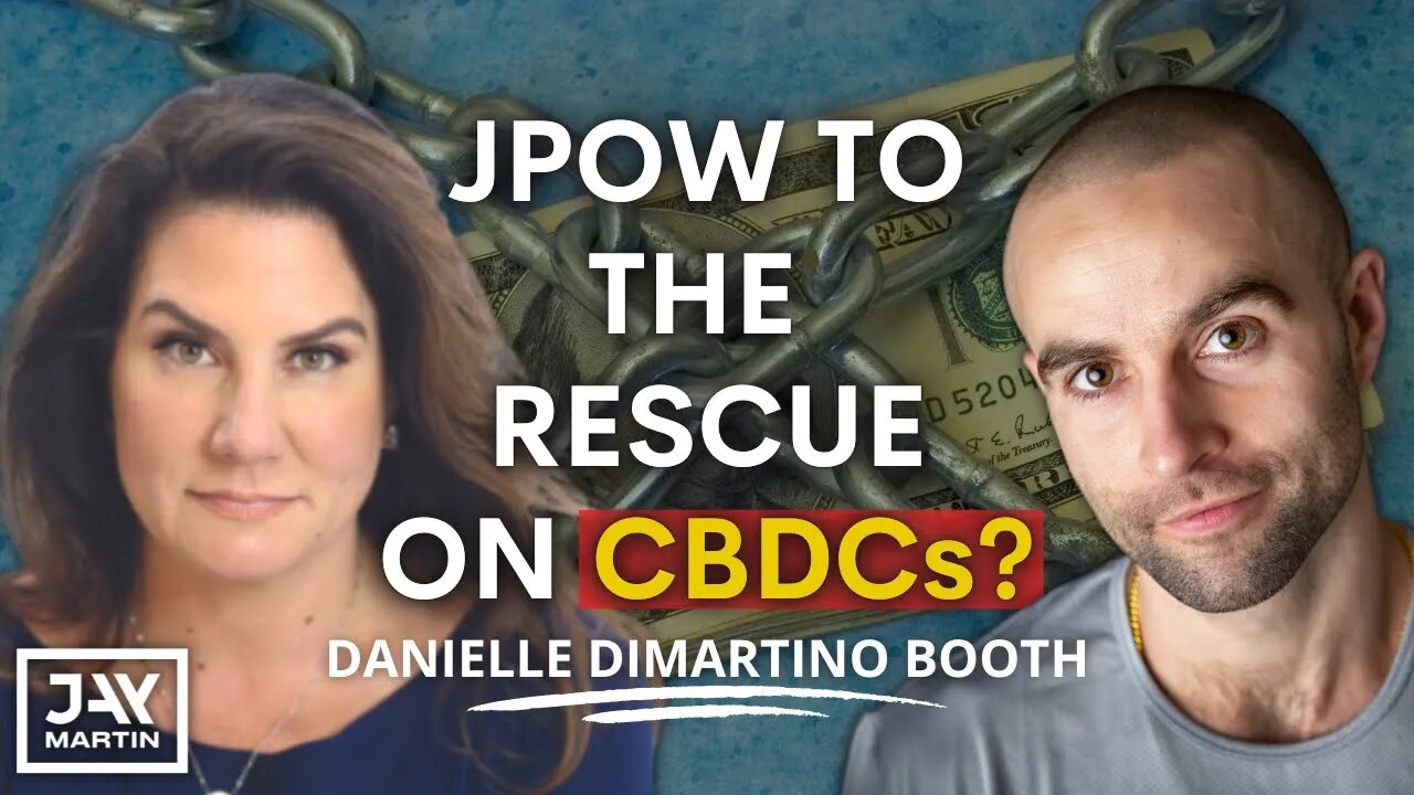 Jerome Powell Does NOT Want a Central Bank Digital Currency: Danielle DiMartino Booth