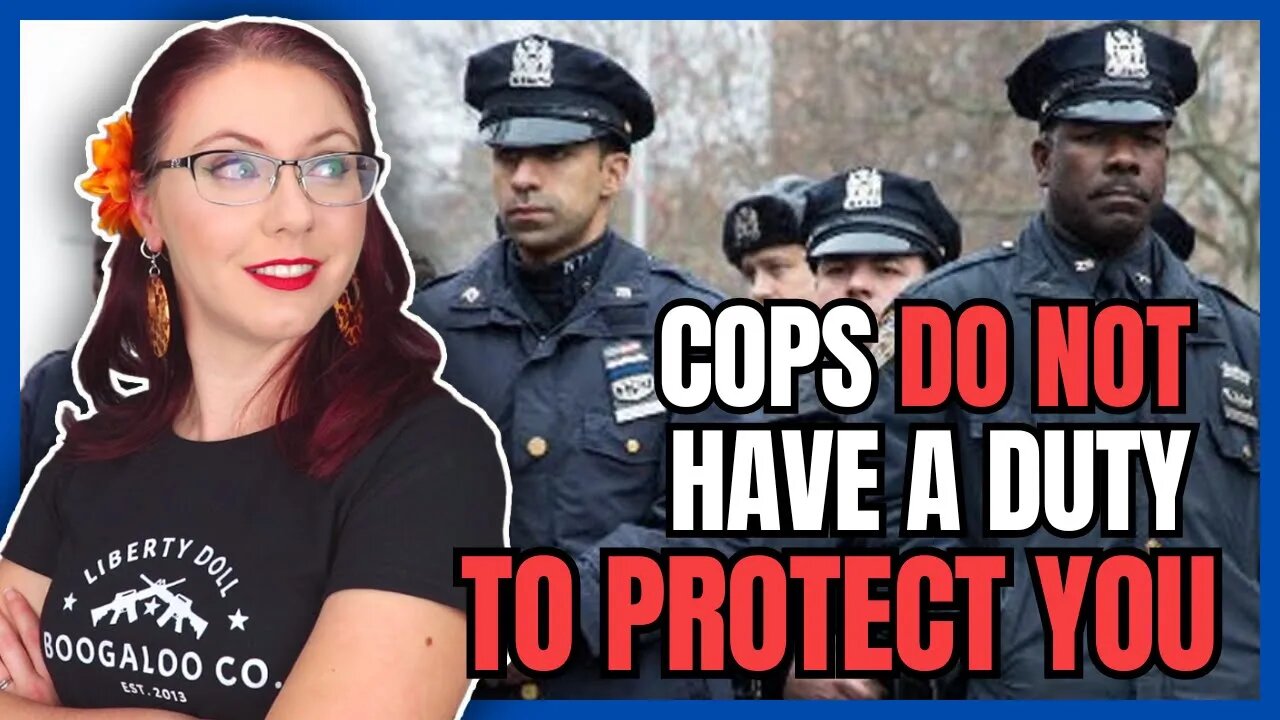 Cops Do NOT Have a Duty to Protect You