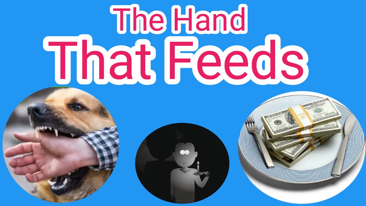 The Hand That Feeds