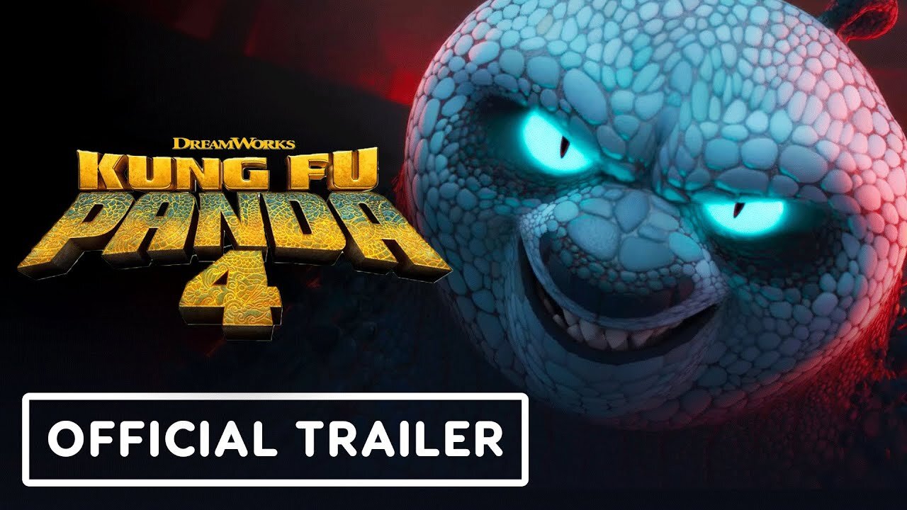 Kung Fu Panda 4 - Official Trailer