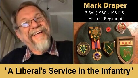 Legacy Conversations - Mark Draper - 3 SAI (1980 - 1981) & Hillcrest Regiment - Episode 2