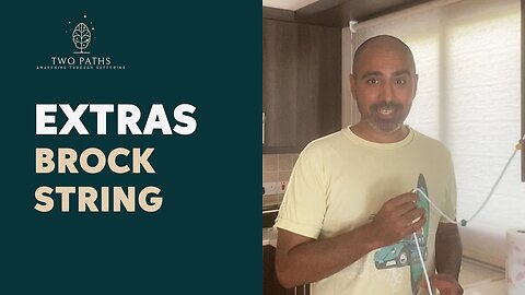 Extras _ Brock String _ Two Paths