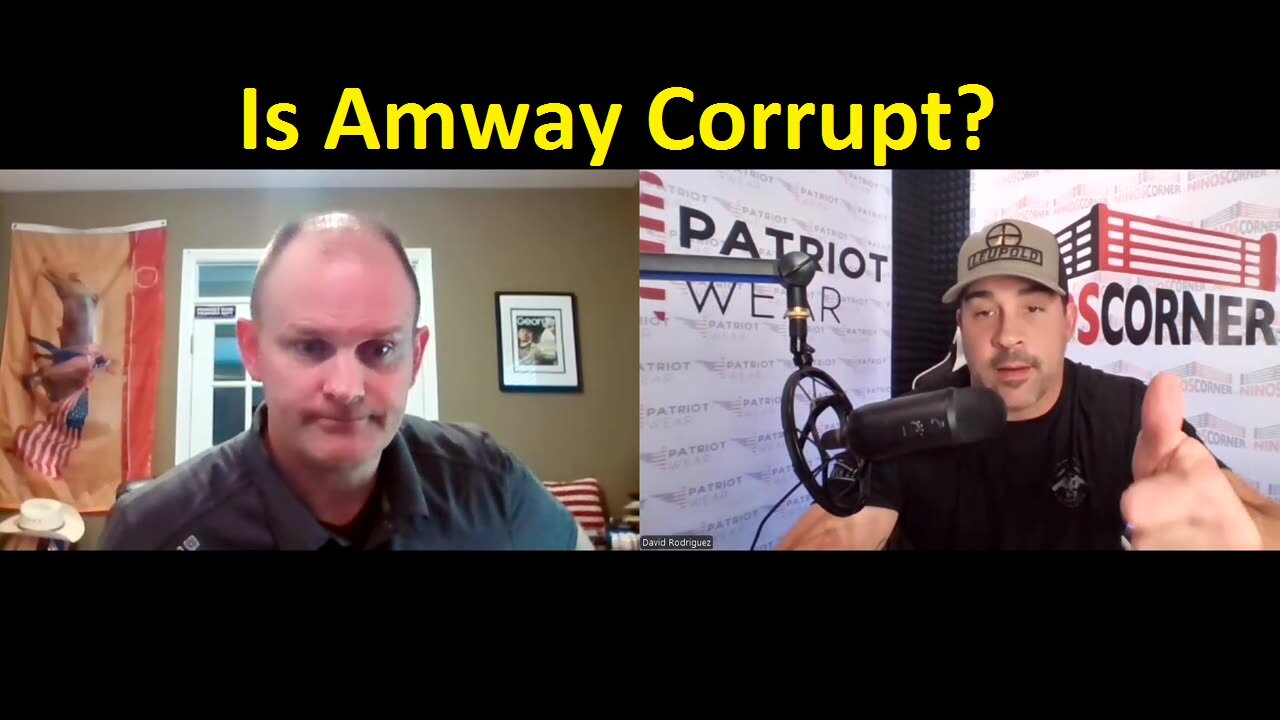 David Nino & Judah Ayers - Is Amway Corrupt? The Alleged Deep State Ties Examined